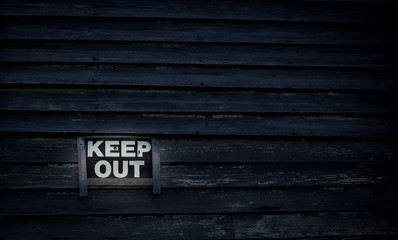 keep out sign