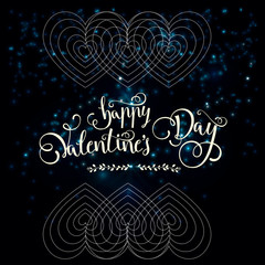lettering by hand happy Valentines day greeting card backgroun