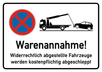 wawv5 WarenAnnahmeWarenVersand wawv - spr49 SignParkRaum - Warenannahme - Absolutes Haltverbot - Widerrechtlich abgestellte Fahrzeuge werden kostenpflichtig abgeschleppt - Poster - xxl g4934