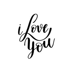 i love you black and white hand written lettering about love