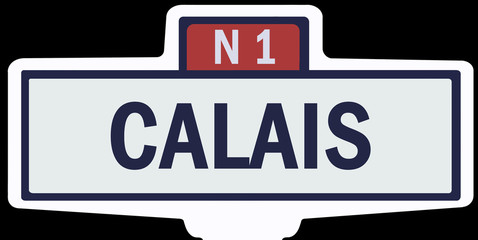CALAIS - Ancien panneau entrée d'agglomération