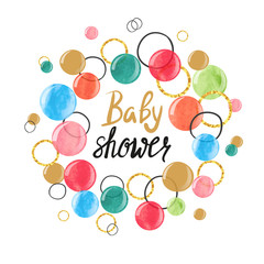 Baby Shower card design with colorful watercolor bubbles. Vector illustration. 