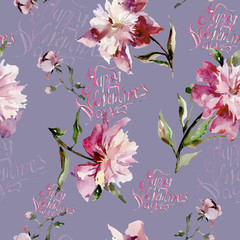 Seamless pattern with pink peonies and sign Happy Valentine's day. Watercolor painting. Hand drown. Can be used in greeting cards, wrapping paper, as Saint Valentine's background.