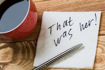Romantic message written on napkin