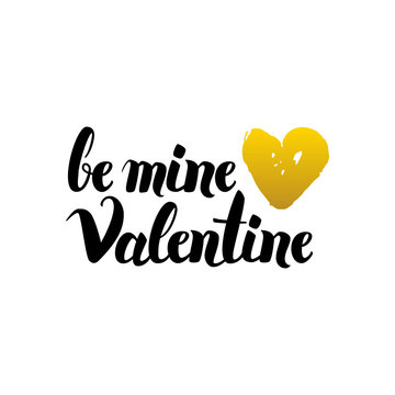 Be Mine Valentine Handwritten Lettering