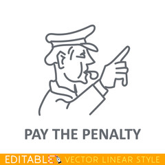 Police whistle. Pay the penalty. Editable line icon. Stock vector illustration.