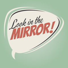 look in the mirror retro speech balloon