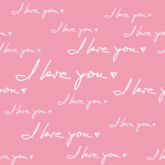 I Love You Hand Written Phrase Seamless Pattern