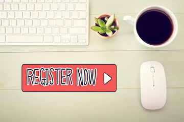 Register Now concept with workstation