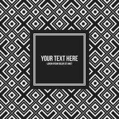 Text frame template with monochrome pattern. Useful for presentations, advertising and web design.