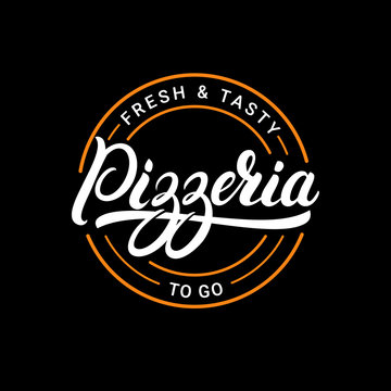 Pizzeria hand written lettering logo, label, badge or emblem.