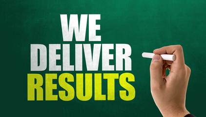 We Deliver Results