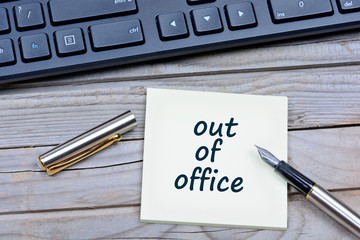 Out of office words on notes