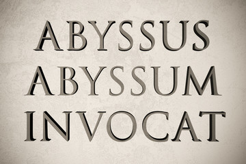 Latin quote "Abyssus abyssum invocat" on stone background, 3d illustration - meaning "Deep calls to deep"
