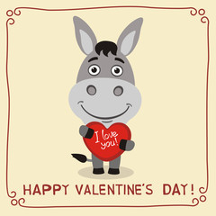 Happy Valentine's Day! I Love You! Funny donkey with heart in hands. Valentines day card with donkey in cartoon style.