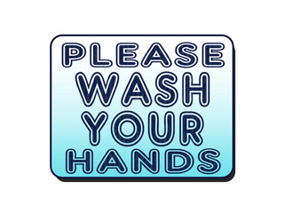 Pleas Wash Your Hands
