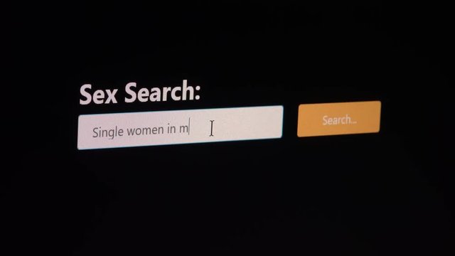 Sex Search Engine for Adults - user entering Single Women in My Area and hitting Search, concept for dating, one night stands, flirting and adultery topics 
