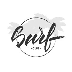 Vector illustration. Vintage hand lettering emblem of Surf club palm leaves. 
