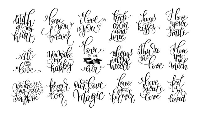 set of handwritten lettering positive quote about love 