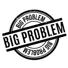 Big Problem rubber stamp