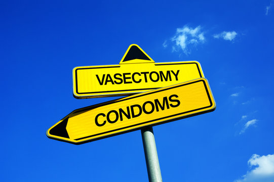 Vasectomy vs Condoms - Traffic sign with two options - male contraception and birth control. Irreversible, permanent and definitive surgery leading to sterilization and infertility vs using condoms