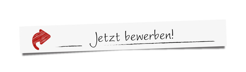 Jetzt bewerben!