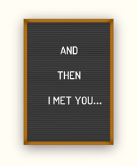 Romantic letterboard quote