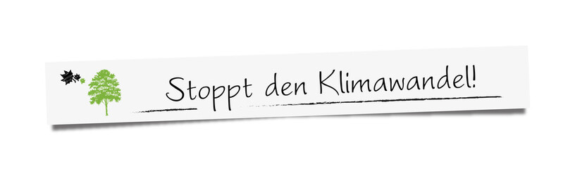 Stoppt den Klimawandel!