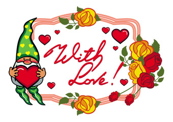 Oval label with roses, cute gnome holding heart . Vector clip art.