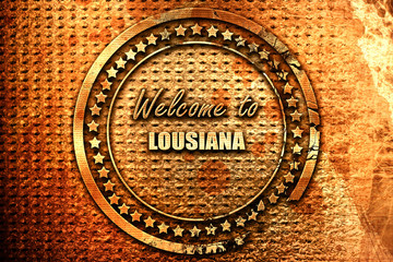 Welcome to lousiana, 3D rendering, grunge metal stamp