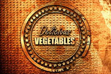 Delicious vegetable sign, 3D rendering, grunge metal stamp