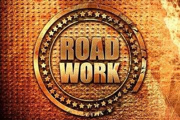 road work, 3D rendering, grunge metal stamp