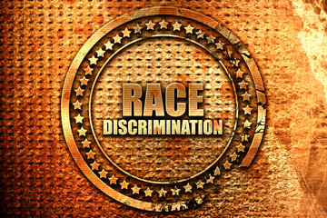 race discrimination, 3D rendering, grunge metal stamp