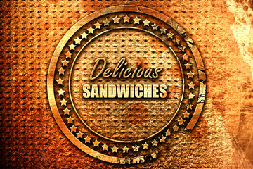 Delicious sandwich sign, 3D rendering, grunge metal stamp