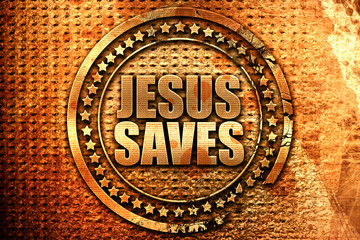 jesus saves, 3D rendering, grunge metal stamp