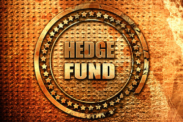 hedge fund, 3D rendering, grunge metal stamp