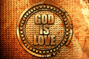 god is love, 3D rendering, grunge metal stamp