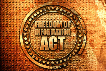 freedom of information act, 3D rendering, grunge metal stamp