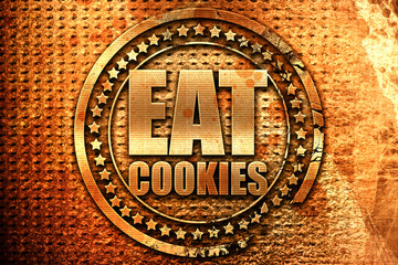 eat cookies, 3D rendering, grunge metal stamp