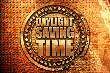 daylight saving time, 3D rendering, grunge metal stamp