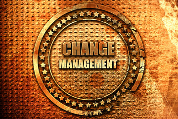 change management, 3D rendering, grunge metal stamp