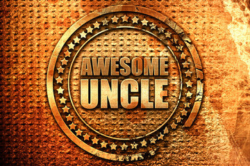 awesome uncle, 3D rendering, grunge metal stamp