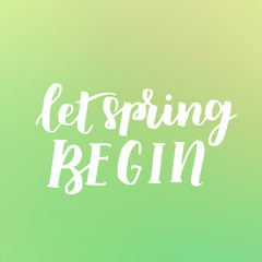 Vector seasonal greeting card of hand-written spring brush lettering. Spring collection white ink aon dreamy gradient background. Trendy greenery color of spring 2017.