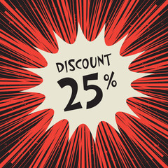 Comic explosion poster with text 25 percent discount