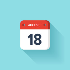 August 18. Isometric Calendar Icon With Shadow.Vector Illustration,Flat Style.Month and Date.Sunday,Monday,Tuesday,Wednesday,Thursday,Friday,Saturday.Week,Weekend,Red Letter Day. Holidays 2017.