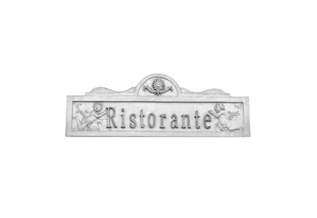 Beautiful vintage Italian Restaurant sign (Ristorante) isolated on white background. Clipping path included (black and white).