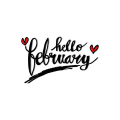 Hello February Hand Lettering Greeting Card. 