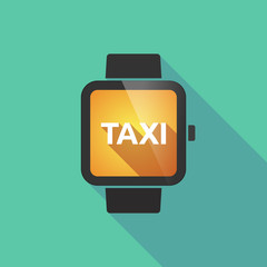 Long shadow smart watch with    the text TAXI