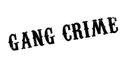 Gang Crime rubber stamp