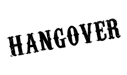 Hangover rubber stamp